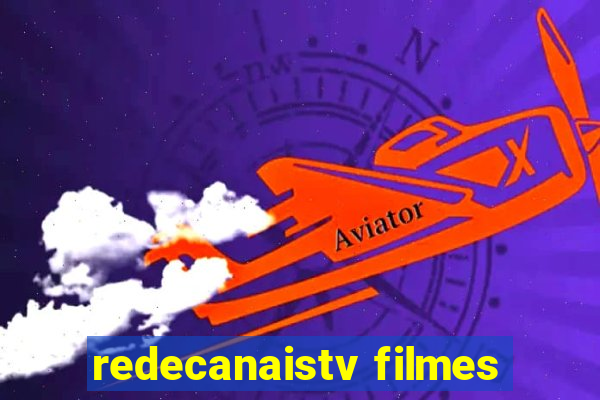 redecanaistv filmes